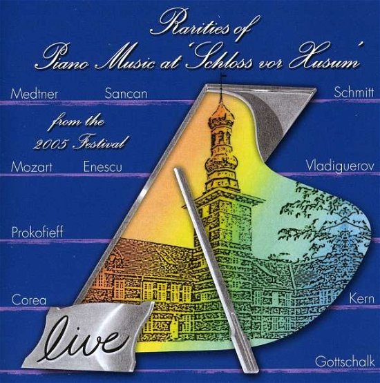 Cover for Medtner / Prokofiev / Mozart / Angelov / Licad · Rarities of Piano Music 2005 (CD) (2006)