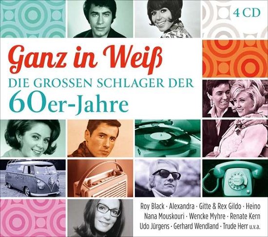 Cover for Ganz In Weib · Ganz In Weiss - Die Grossen Schlager Der 60er Jahre (CD) (2018)