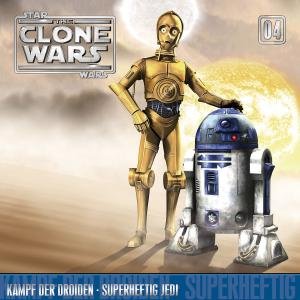 04: Kampf Der Droiden / Superheftig Jedi - The Clone Wars - Musik - FOLGENREICH - 0602527546001 - 12. August 2011
