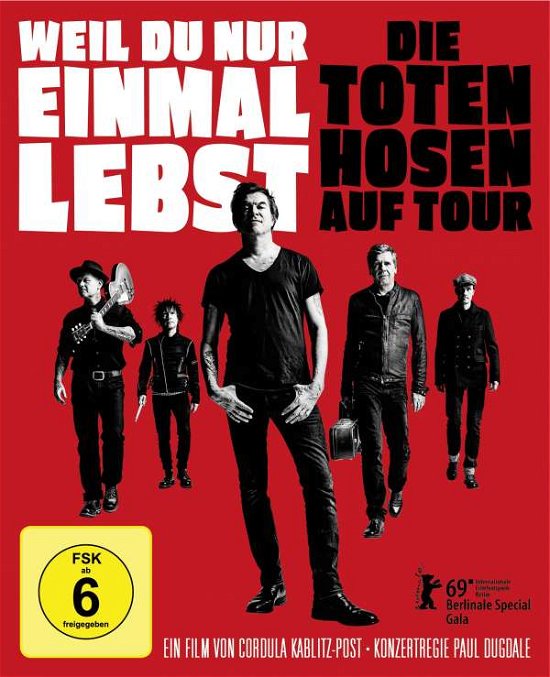Cover for Die Toten Hosen · Weil Du Nur Einmal Lebst-die Toten Hosen Auf Tour (Blu-ray) (2019)