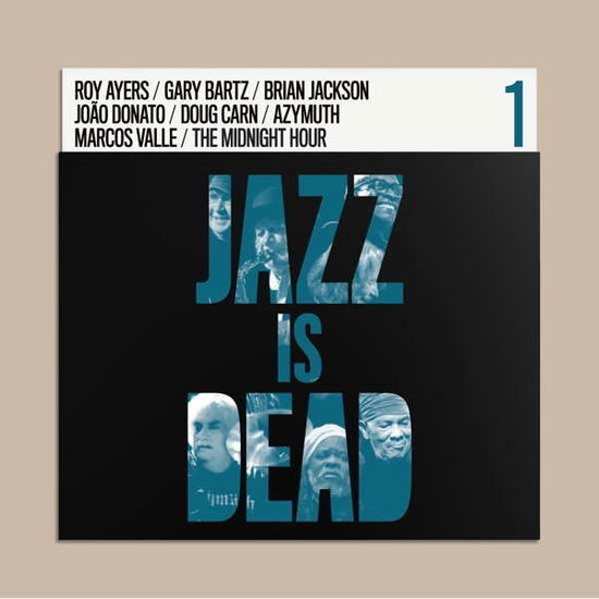 Jazz is Dead - Younge, Adrian & Ali Shaheed Muhammad - Musikk - JAZZ - 0686162826001 - 20. mars 2020