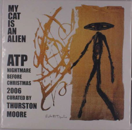 Atp: Nightmare Before Christmas 2006 - My Cat is an Alien - Musik - FEEDING TUBE - 0769791972001 - 1 februari 2019
