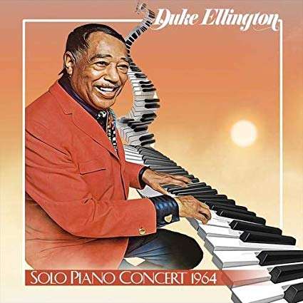 Solo Piano Concert 1964 - Duke Ellington - Muziek - SQUATTY ROO RECORDS - 0866470312001 - 19 juli 2019