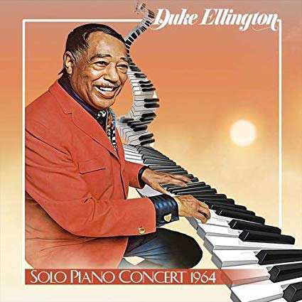 Solo Piano Concert 1964 - Duke Ellington - Musique - SQUATTY ROO RECORDS - 0866470312001 - 19 juillet 2019