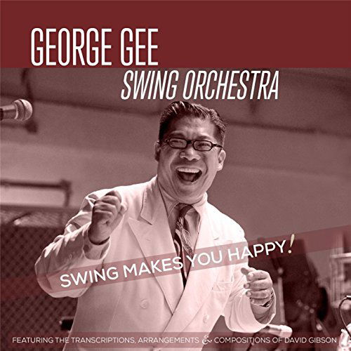 Cover for George Gee · Swing Makes You Happy (CD) (2014)