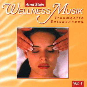 Arnd Stein · Wellness Musik,vol.1 (CD) (2002)