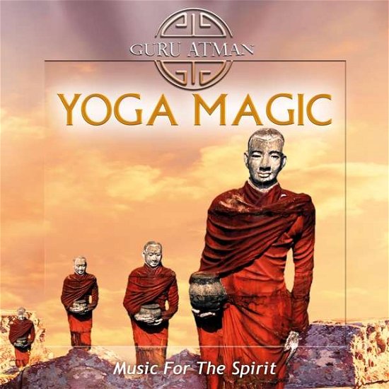 Cover for Guru Atman · Yoga Magic - Music For The Spirit (CD) (2018)