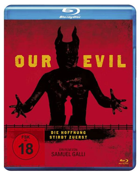 Our Evil - Samuel Galli - Elokuva - Alive Bild - 4042564189001 - perjantai 16. marraskuuta 2018