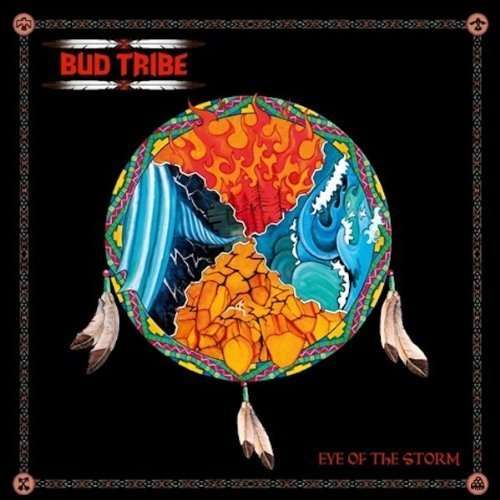 Cover for Bud Tribe · Eye of the Storm (CD) [Bonus Tracks edition] (2013)