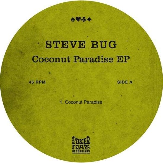 Coconut Paradise - Steve Bug - Música - POKERFLAT - 4250382430001 - 23 de junho de 2015
