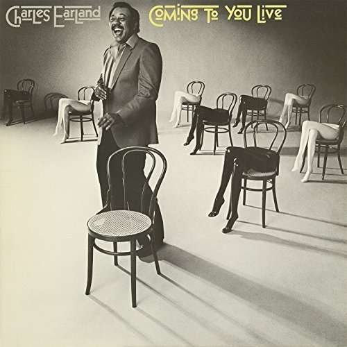 Cover for Charles Earland · Coming to You Live (CD) [Japan Import edition] (2016)