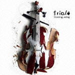 Cover for Triola · Unstring.string (CD) [Japan Import edition] (2012)