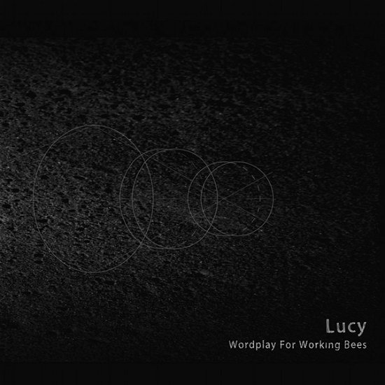 Cover for Lucy · Wordplay for Working Bees (CD) [Japan Import edition] (2023)