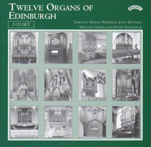 Cover for Timothy Byram Wigfield · Twelve Organs Of Edinburgh / Greyfriars Kirk (CD) (2018)