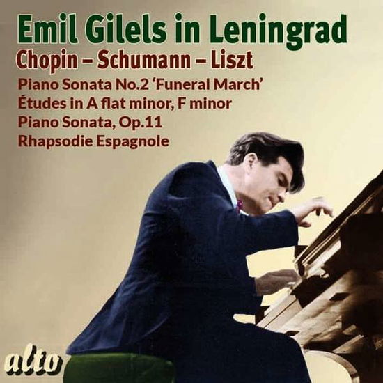 Emil Gilels in Leningrad - Emil Gilels - Muzyka - DAN - 5055354413001 - 24 lipca 2015