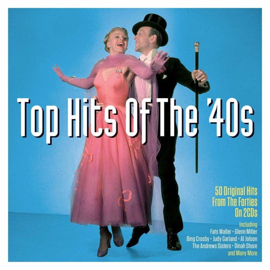 Top Hits Of The '40s - V/A - Muziek - NOT NOW - 5060143497001 - 6 september 2018