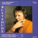 Organ Music 3 - Buxtehude / Bonnerup - Muziek - DAN - 5709499383001 - 3 februari 2006
