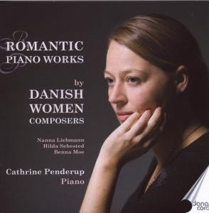 Cover for Liebmann / Penderup · Romantic Piano Works (CD) (2010)