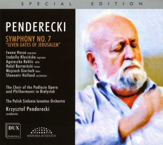 Cover for Penderecki / Hossa / Polish Sinfonia Iuventus Orch · Symphony 7 Seven Gates of Jerusalem (CD) (2013)