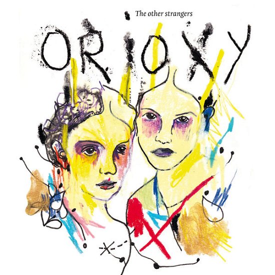 Cover for Orioxy · The Other Strangers (CD) (2013)