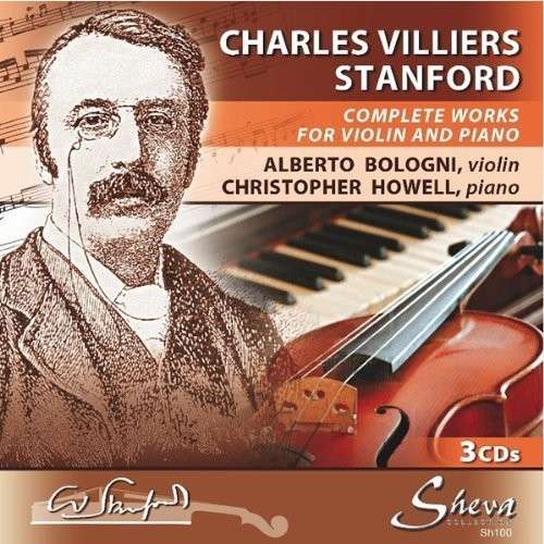 Cover for Stanford / Bologni / Howell · Complete Works for Violin &amp; Piano (CD) (2014)