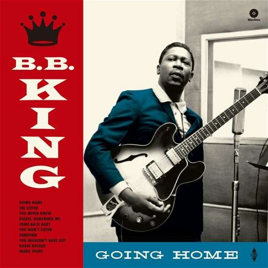 Cover for B.b. King · Going Home (+4 Bonus Tracks) (LP) [180 gram edition] (2021)