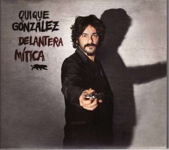 Cover for Quique Gonzalez · Delantera Mitica (CD) (2013)