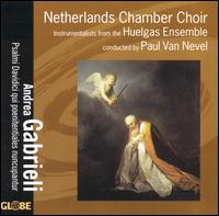 Psalms of David - Gabrieli / Van Nevel / Netherlands Chamber Choir - Música - GLOBE - 8711525521001 - 9 de maio de 2006