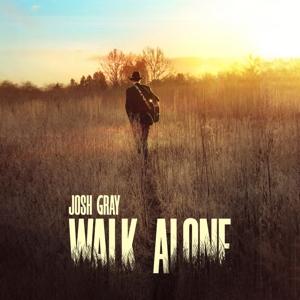 Cover for Josh Gray · Walk Alone (LP) (2024)