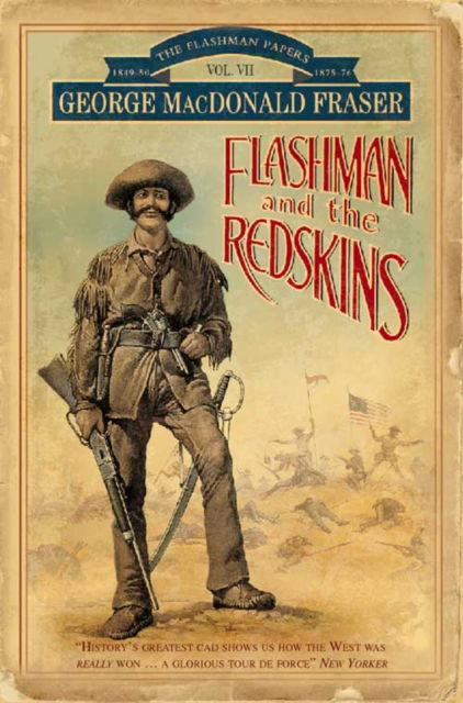 Cover for George MacDonald Fraser · Flashman and the Redskins - The Flashman papers (Paperback Book) [New edition] (1999)