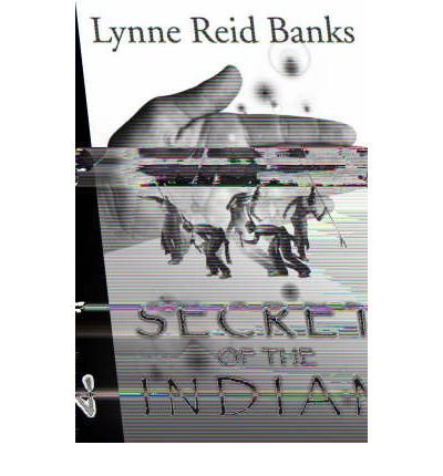 Cover for Lynne Reid Banks · Secret of the Indian (Taschenbuch) [New edition] (2003)