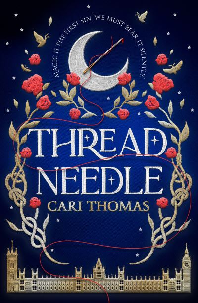 Threadneedle - Threadneedle - Cari Thomas - Books - HarperCollins Publishers - 9780008407001 - May 27, 2021