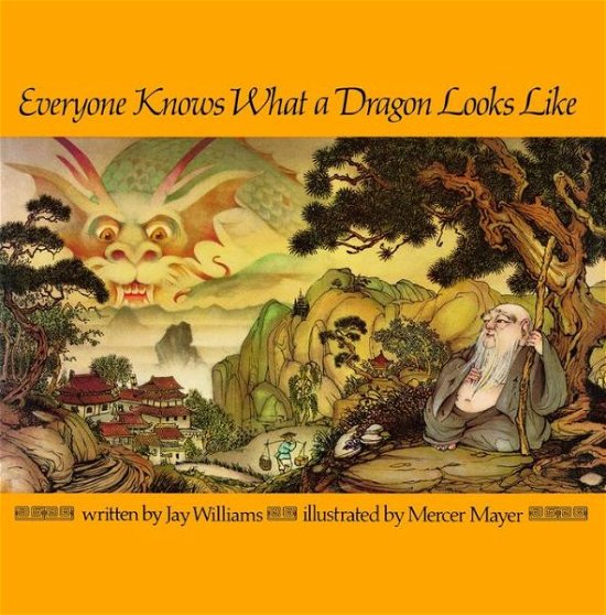 Everyone Knows What a Dragon Looks Like (Aladdin Books) - Jay Williams - Books - Aladdin - 9780020456001 - October 1, 1984
