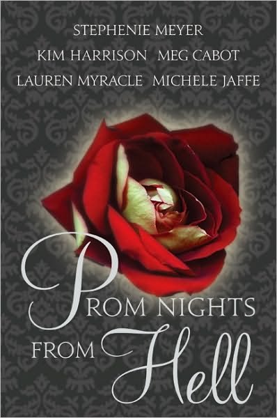 Prom Nights from Hell - Stephenie Meyer - Bøker - HarperCollins - 9780061976001 - 23. februar 2010