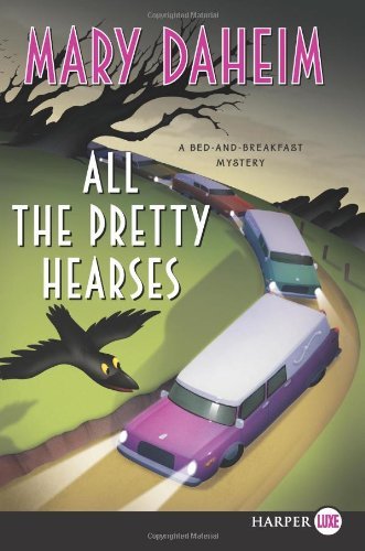 Cover for Mary Daheim · All the Pretty Hearses Lp: a Bed-and-breakfast Mystery (Bed-and-breakfast Mysteries) (Paperback Book) [Lrg edition] (2011)