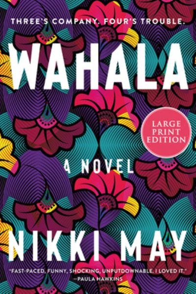 Cover for Nikki May · Wahala : A Novel (Pocketbok) (2022)