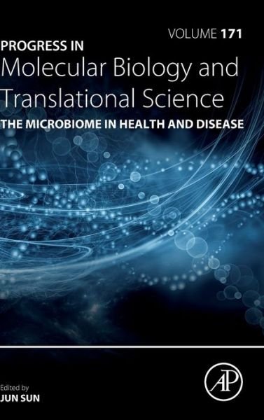 The Microbiome in Health and Disease - Jun Sun - Livros - Elsevier Science Publishing Co Inc - 9780128200001 - 28 de maio de 2020