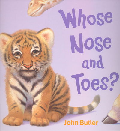 Cover for John Butler · Whose Nose and Toes? (Paperback Book) (2004)