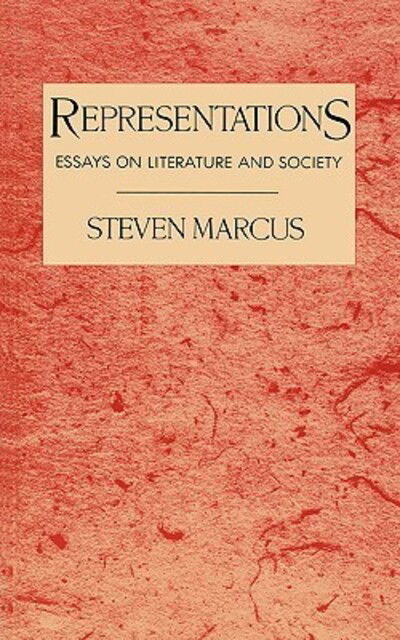 Cover for Steven Marcus · Representations: Essays on Literature and Society (Hardcover bog) (1991)