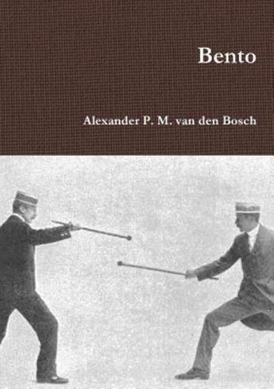 Cover for Alexander P M Van Den Bosch · Bento (Pocketbok) (2017)