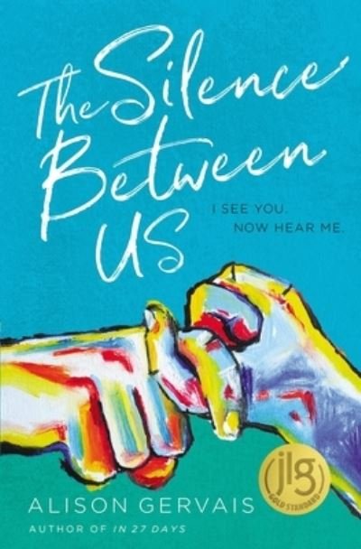 Cover for Alison Gervais · The Silence Between Us (Pocketbok) (2022)