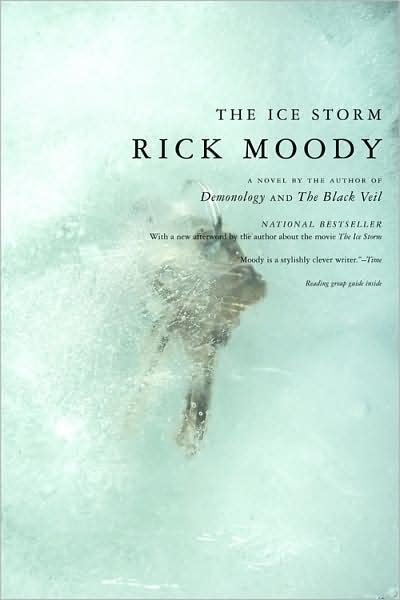 Cover for Rick Moody · The Ice Storm: a Novel (Pocketbok) (2002)
