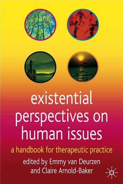 Cover for Emmy Van Deurzen · Existential Perspectives on Human Issues: A Handbook for Therapeutic Practice (Paperback Book) (2005)