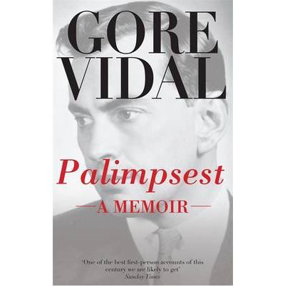 Cover for Gore Vidal · Palimpsest: A Memoir (Paperback Bog) (1996)