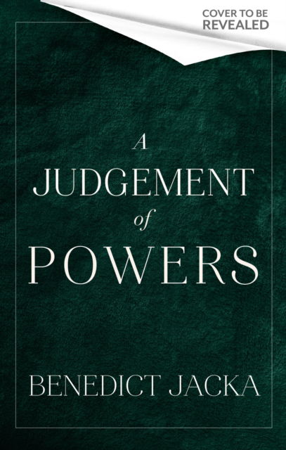 Cover for Benedict Jacka · A Judgement of Powers: An Inheritance of Magic Book 3: urban fantasy from the author of the million-copy-selling Alex Verus novels (Paperback Book) (2025)