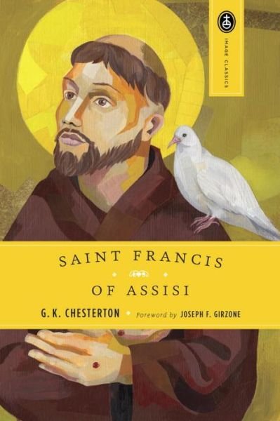 Cover for G. K. Chesterton · Saint Francis of Assisi - Image Classics (Taschenbuch) [Reissue edition] (1987)
