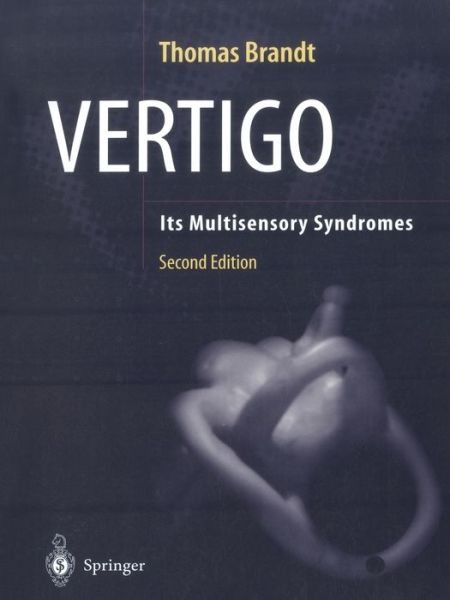 Vertigo - Thomas Brandt - Books - Springer-Verlag New York Inc. - 9780387405001 - October 1, 2003