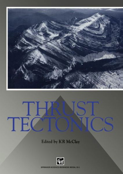 Cover for K. R. Mcclay · Thrust Tectonics (Paperback Book) (1991)