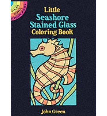 Cover for John Green · Little Seashore Stained Glass - Little Activity Books (MERCH) (2000)