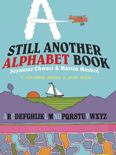 Cover for Seymour Chwast · Still Another Alphabet Book (Paperback Book) (2014)